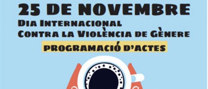 La campanya de recursos i serveis contra la violència masclista dona el tret de sortida al programa del 25N de #santjust